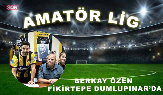 Berkay Özen Fikirtepe Dumlupınar’da