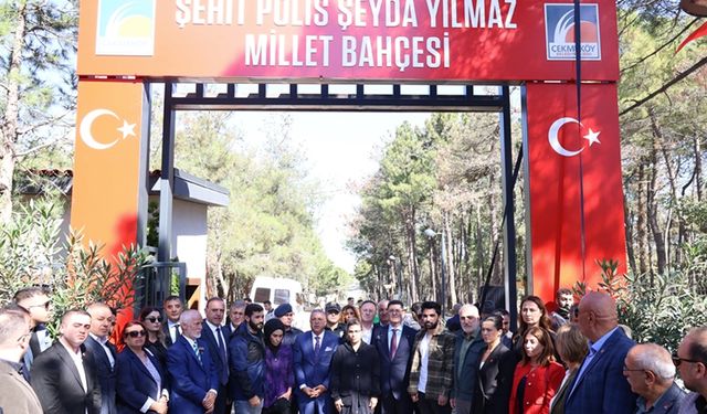 Şehit polis Şeyda Yılmaz'ın adı Çekmeköy'de millet bahçesinde yaşatılacak