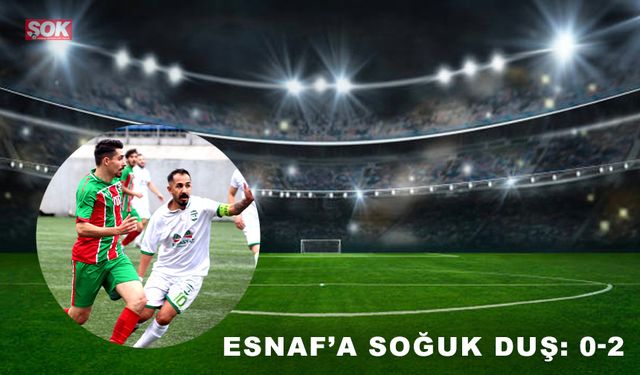 Esnaf’a soğuk duş: 0-2