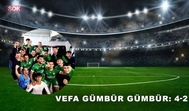 Vefa gümbür gümbür: 4-2