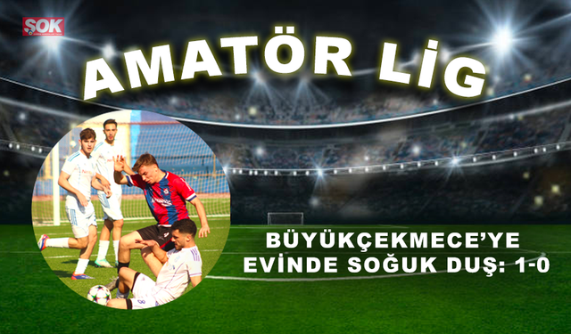 Büyükçekmece’ye evinde soğuk duş: 1-0