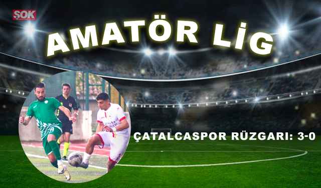 Çatalcaspor rüzgarı: 3-0