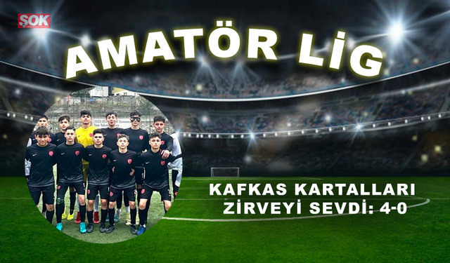 Kafkas Kartalları zirveyi sevdi: 4-0