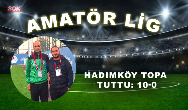 Hadımköy topa tuttu: 10-0