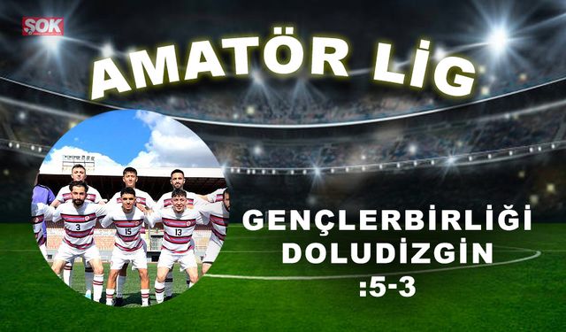 Gençlerbirliği doludizgin: 5-3