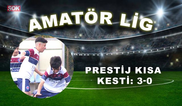 Prestij kısa kesti: 3-0