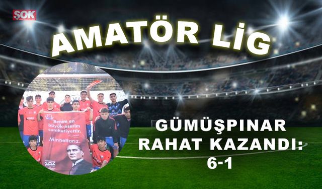 Gümüşpınar rahat kazandı: 6-1