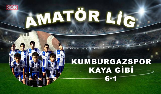 Kumburgazspor Kaya gibi: 6-1