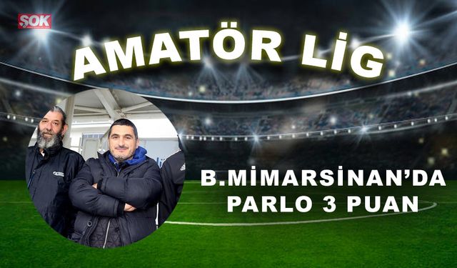 B.Mimarsinan’da parola 3 puan