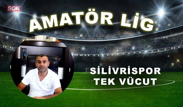 Silivrispor tek vücut