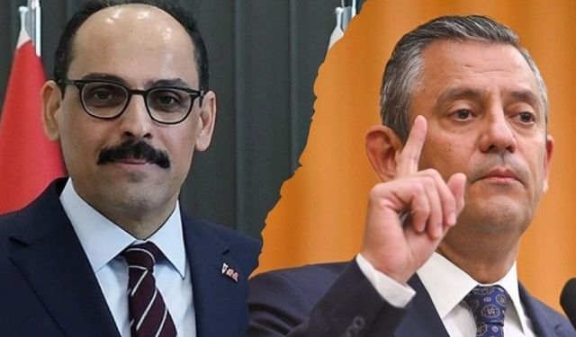 İsmail Saymaz : İbrahim Kalın, Özgür Özel ile görüşecek