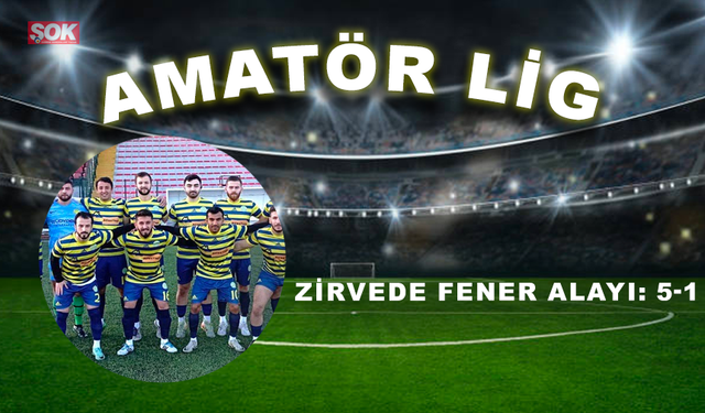 Zirvede Fener alayı: 5-1