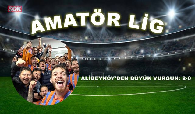 Alibeyköy’den büyük vurgun: 2-0