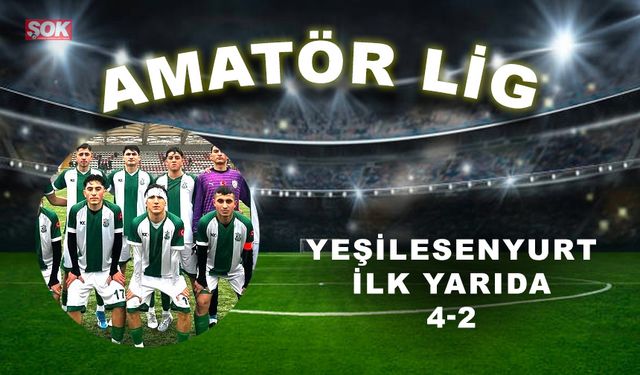 Yeşilesenyurt ilk yarıda: 4-2