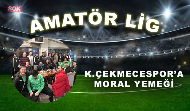 Küçükçekmecespor’a moral yemeği