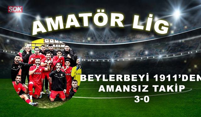 Beylerbeyi 1911’den amansız takip: 3-0