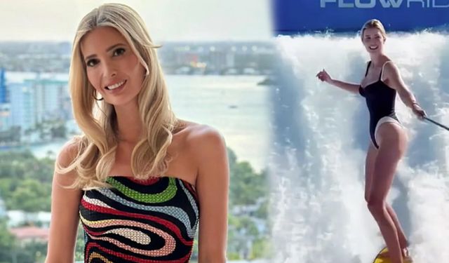 Trump'ın en büyük kızı Ivanka Trump'tan dikkat çeken görüntüler!