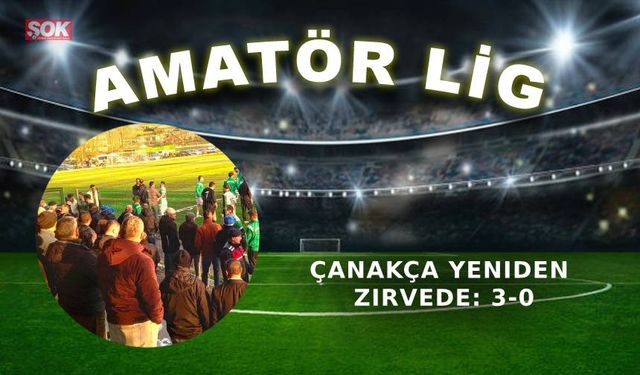 Çanakça yeniden zirvede: 3-0