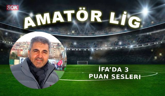 İFA’da 3 puan sesleri