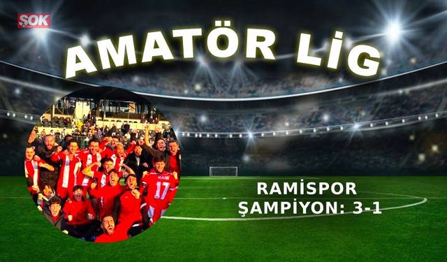 Ramispor şampiyon: 3-1