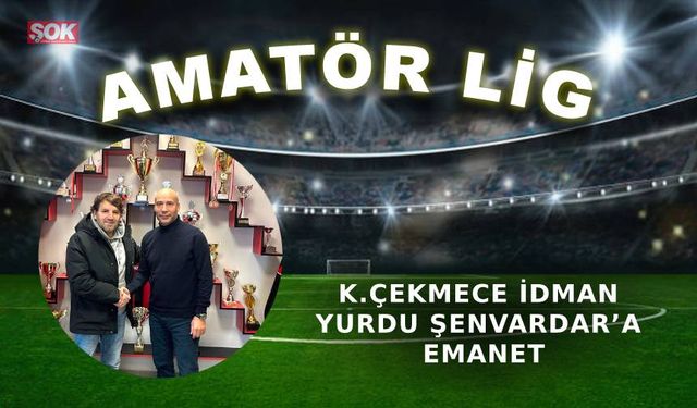 K.Çekmece İdman Yurdu Şenvardar’a emanet