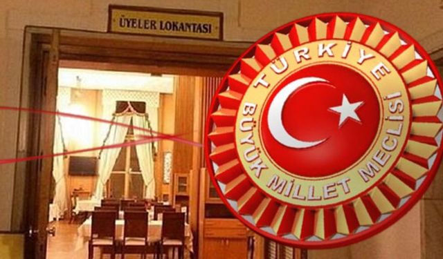 Meclis’te lokanta krizi: Vekil yakınları gün yapıyor, yemekleri eve paketliyor!