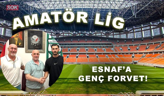 Esnaf’a Genç forvet!