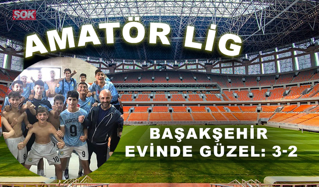 Başakşehir evinde güzel: 3-2