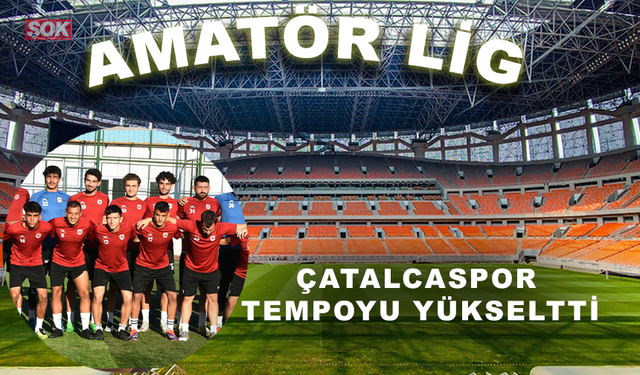 Çatalcaspor tempoyu yükseltti