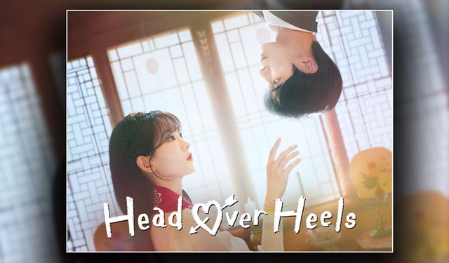 Head Over Heels : Romantik komedi tutkunlarının yeni favorisi