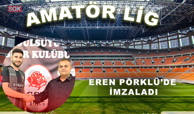 Eren Pörklü de imzaladı