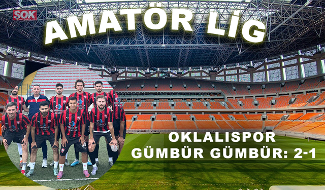 Oklalıspor gümbür gümbür: 2-1