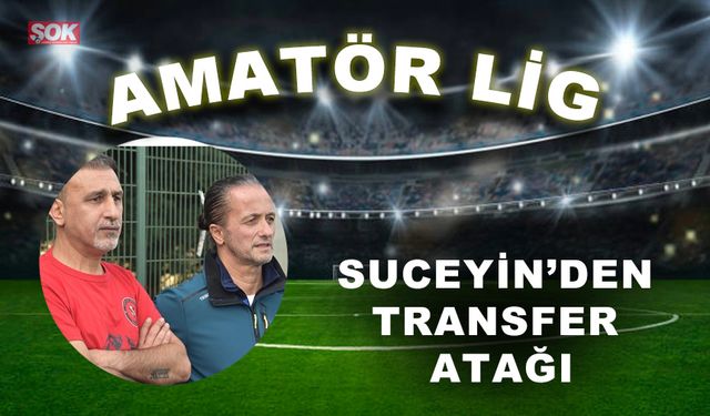 Suceyin’den transfer atağı