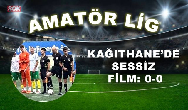 Kağıthane’de sessiz film: 0-0