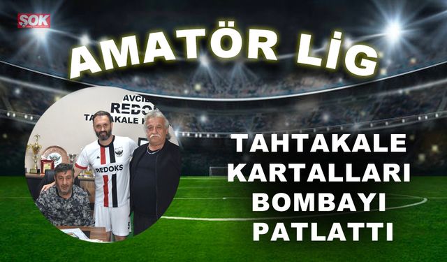 Tahtakale Kartalları bombayı patlattı