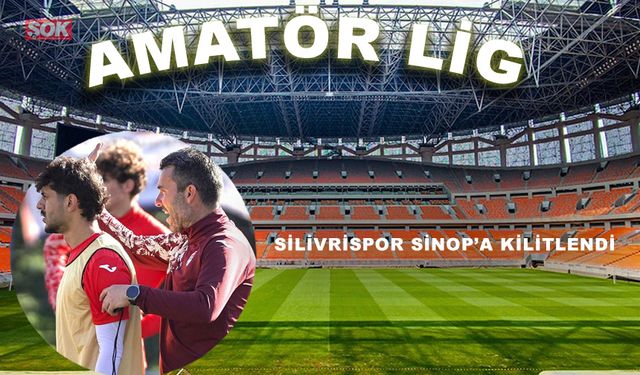 Silivrispor Sinop’a kilitlendi