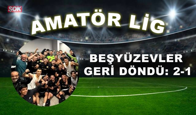 Beşyüzevler geri döndü: 2-1
