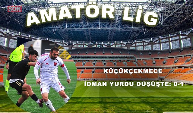 Küçükçekmece İdman Yurdu düşüşte: 0-1