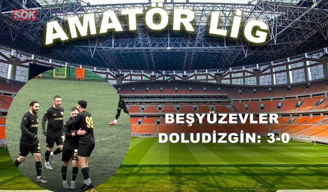 Beşyüzevler doludizgin: 3-0