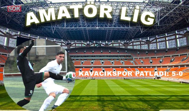 Kavacıkspor patladı: 5-0
