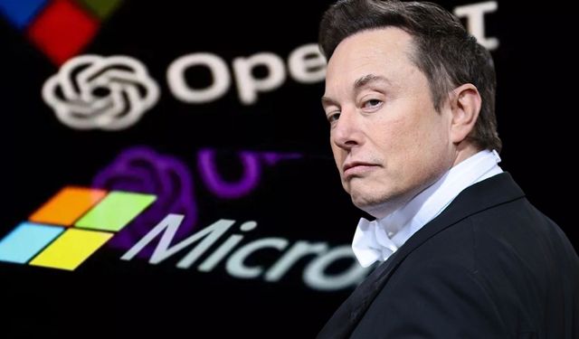Elon Musk’tan OpenAI ve Microsoft’a 134 milyar dolarlık dava