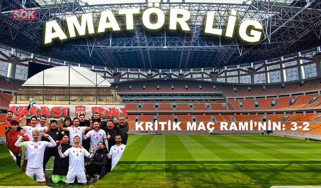 Kritik maç Rami’nin: 3-2