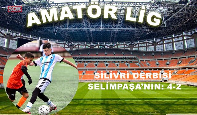 Silivri derbisi Selimpaşa’nın: 4-2