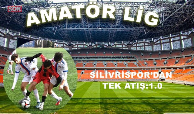 Silivrispor’dan tek atış: 1-0