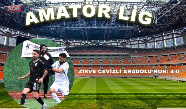 Zirve Cevizli Anadolu’nun: 4-0