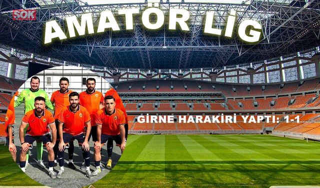 Girne harakiri yaptı: 1-1