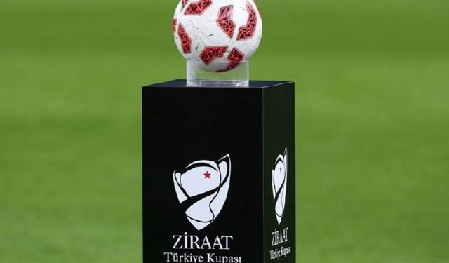 Ziraat Türkiye Kupası'nda 4. hafta maçları programı belli oldu