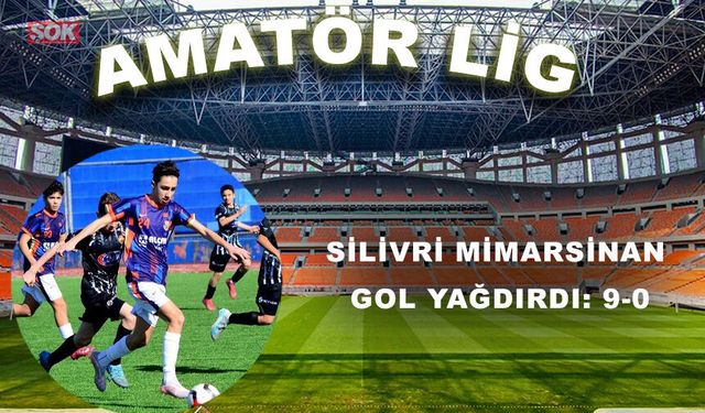Silivri Mimarsinan gol yağdırdı: 9-0