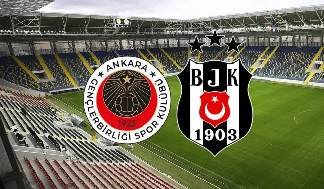 Gençlerbirliği – Beşiktaş maçında ilk 11’ler açıklandı