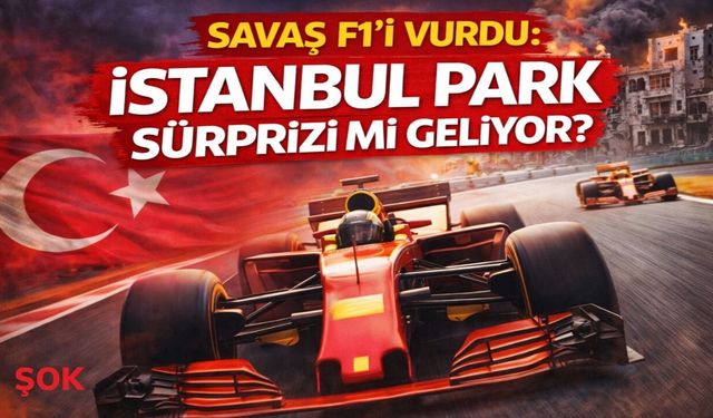 Savaş F1’i vurdu: İstanbul Park sürprizi mi geliyor?